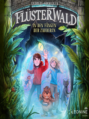 cover image of Flüsterwald--In den Fängen der Zauberin (Staffel II Band 3)